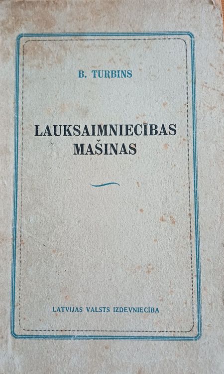 Lauksaimniecības mašinas