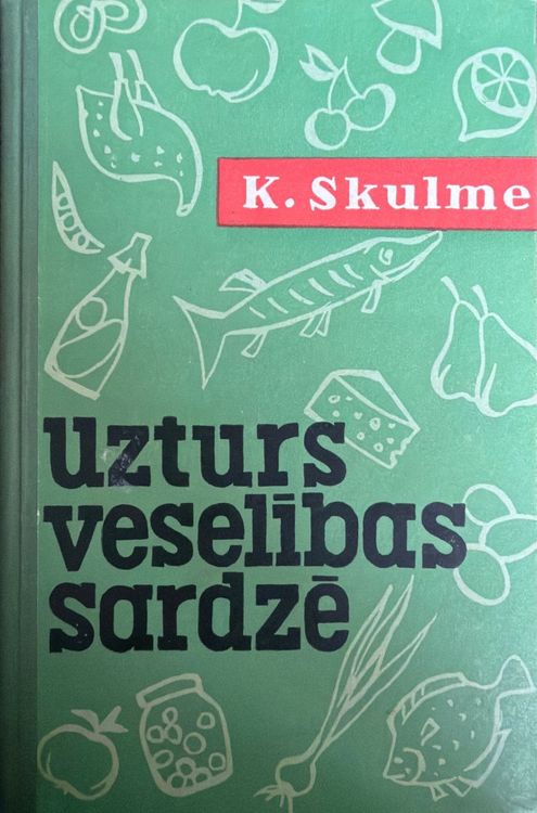 Uzturs veselības sardzē