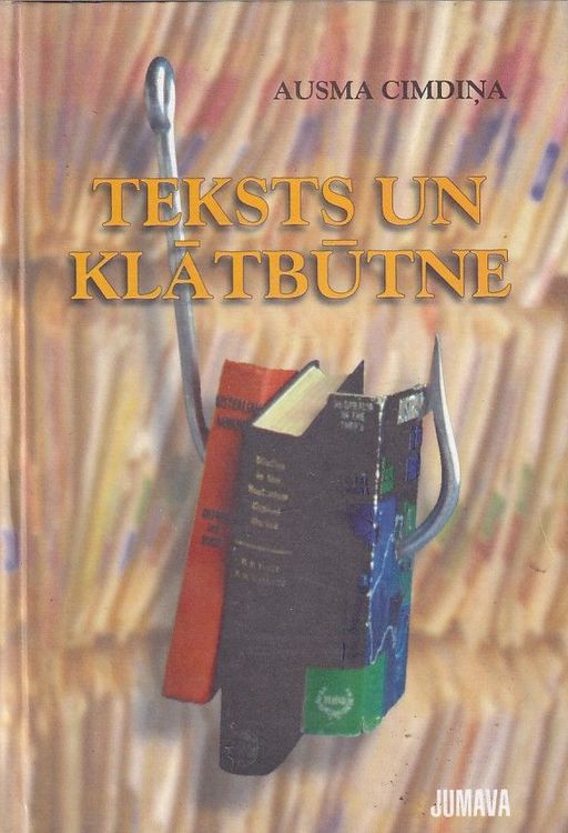 Teksts un klātbūtne