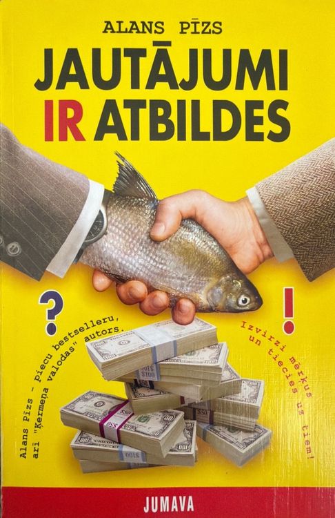 Jautājumi ir atbildes