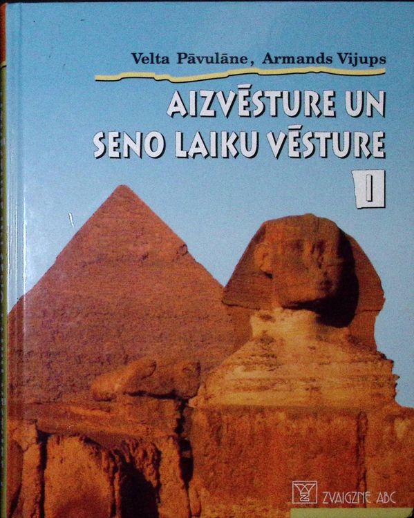 Aizvēsture un seno laiku vēsture 1. daļa