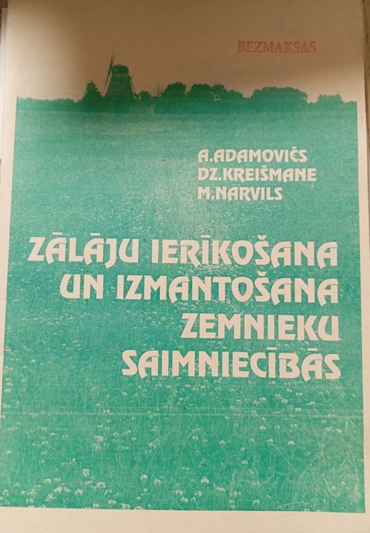 Zālāju ierīkošana un izmantošana zemnieku saimniecībās