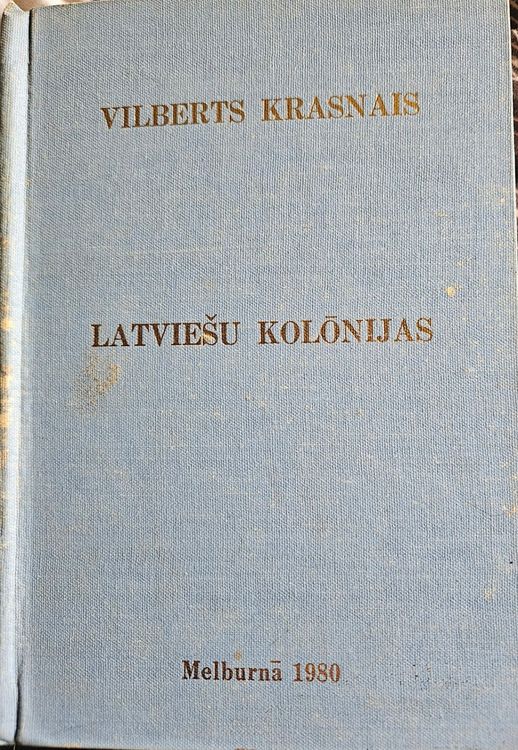 "Latviešu kolonijas " 