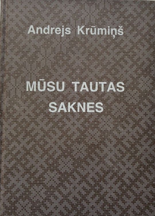 Mūsu tautas saknes