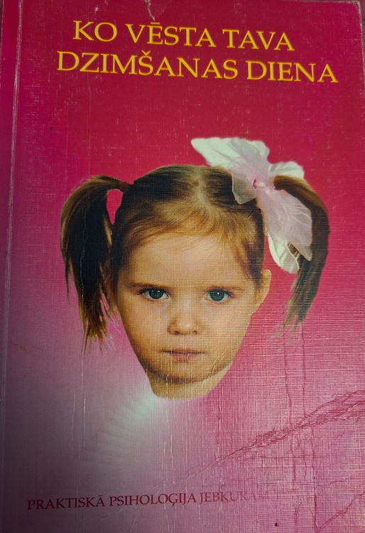 Ko vēsta tava dzimšanas diena 