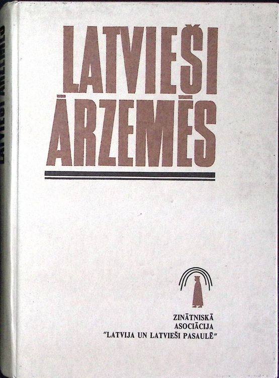 Latvieši ārzemēs