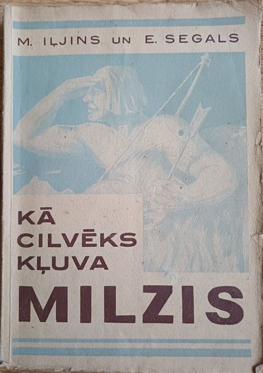 Kā cilvēks kļuva milzis 