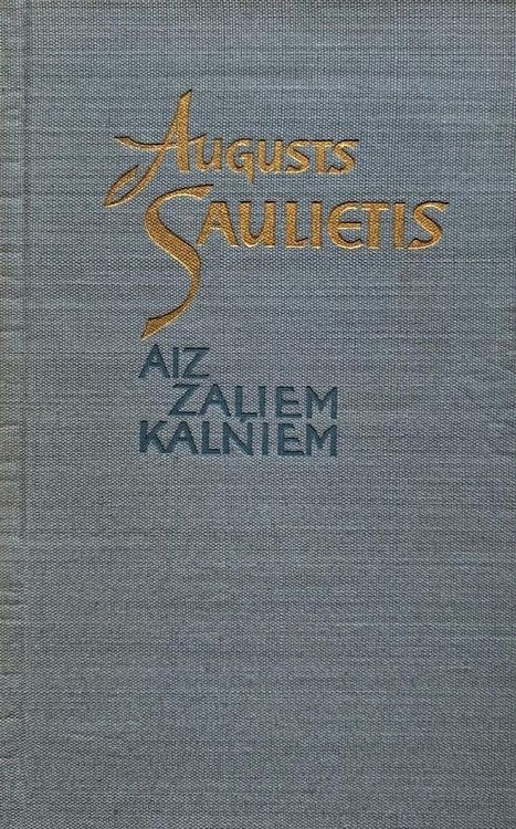 Aiz zaļiem kalniem