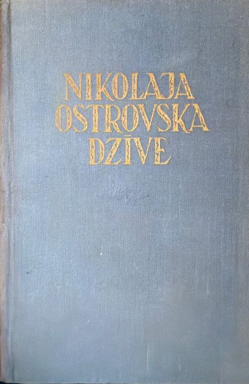 Nikolaja Ostrovska dzīve