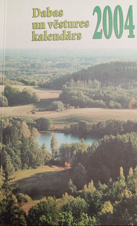 Dabas un vēstures kalendārs 2004