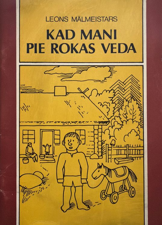 Kad mani pie rokas veda