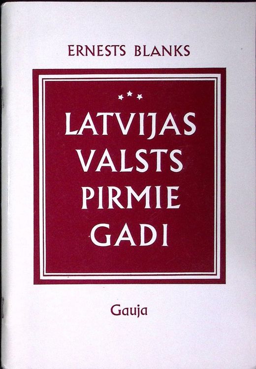 Latvijas valsts pirmie gadi