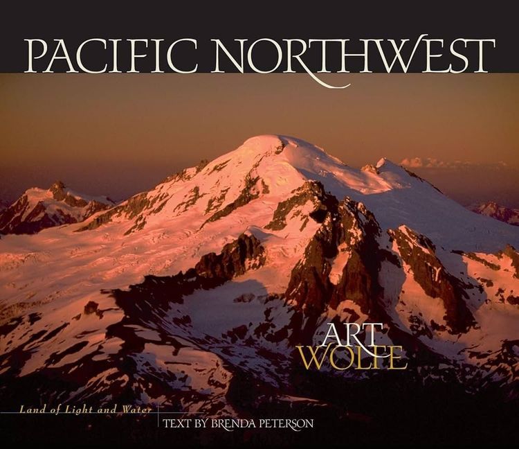 Pacific Northwest : Land of Light and Water