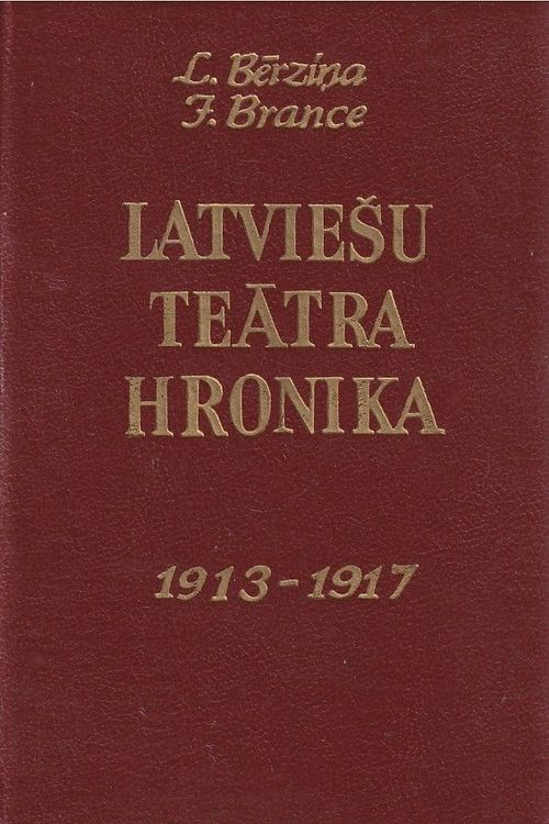 Latviešu teātra hronika, 1913-1917