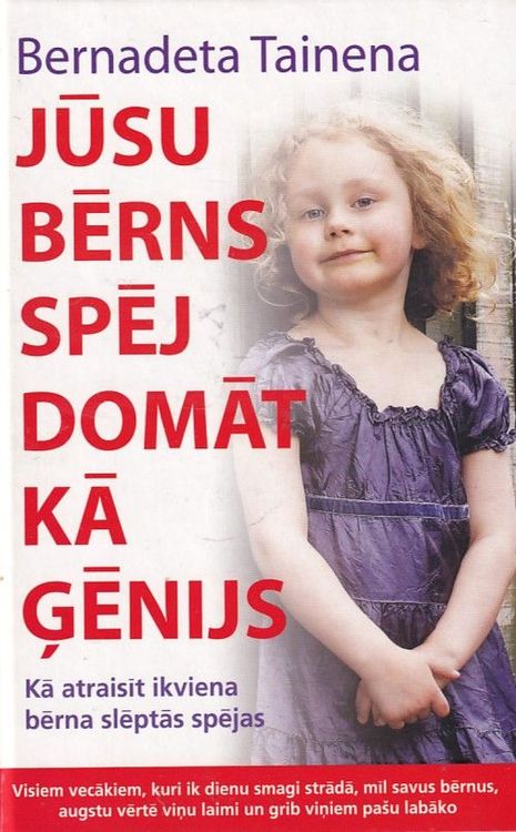 Jūsu bērns spēj domāt kā ģēnijs