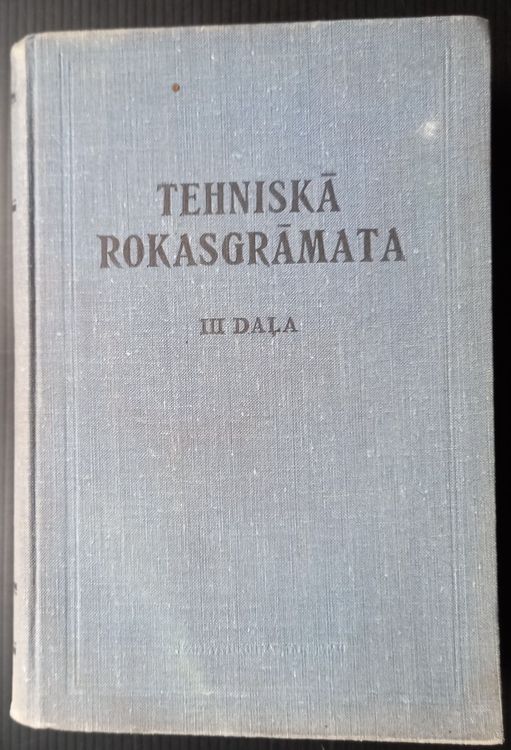 Tehniskā rokasgrāmata III daļa