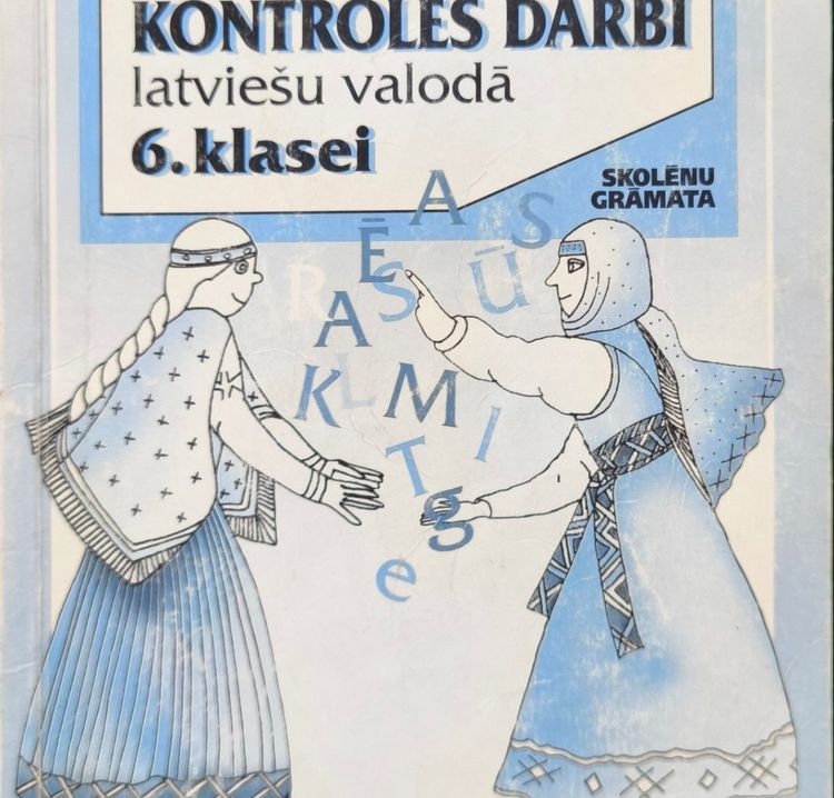 Mācību un kontroles darbi latviešu valodā 6. klasei