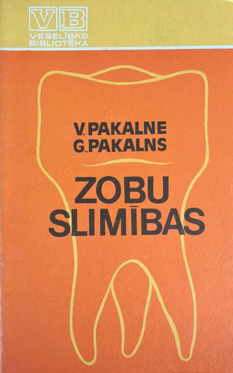 Zobu slimības