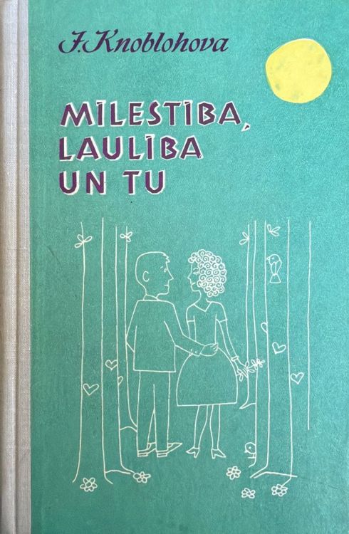 Mīlestība, laulība un tu