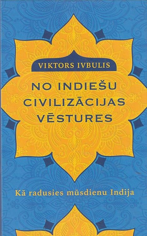 No indiešu civilizācijas vēstures