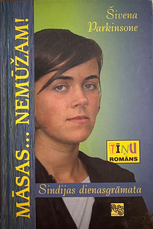 Māsas… Nemūžam!