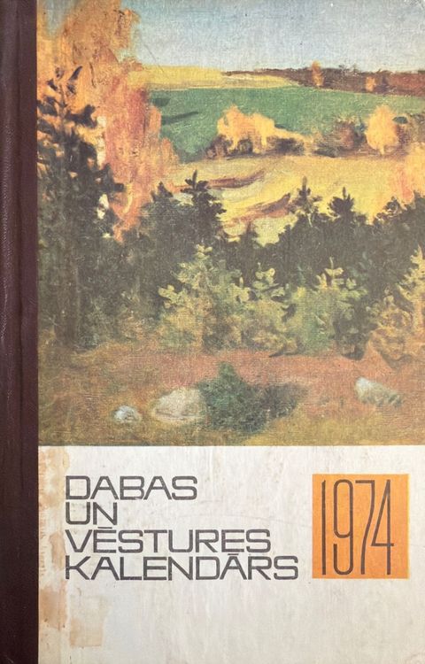Dabas un vēstures kalendārs 1974