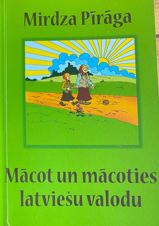 Mācot un mācoties latviešu valodu 
