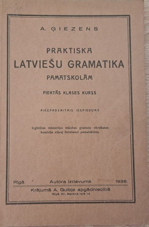 Praktiska latviešu gramatika pamatskolām