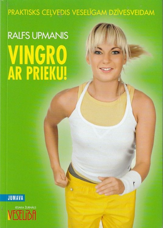 Vingro ar prieku!