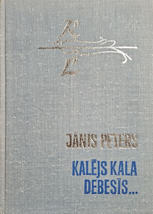 Kalējs kala debesīs