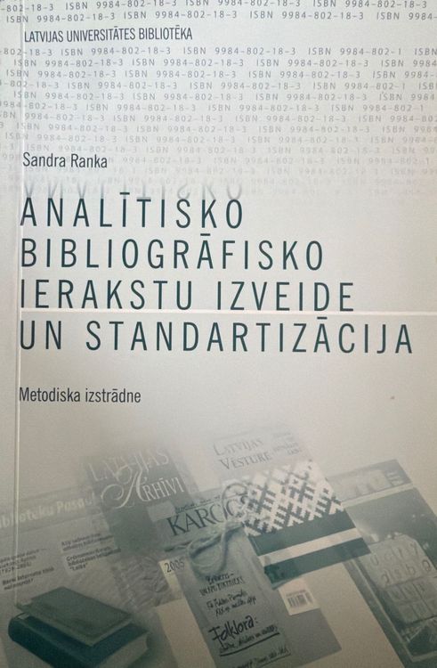 Analītisko bibliogrāfisko ierakstu izveide un standartizācija