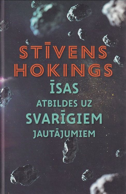 Īsas atbildes uz svarīgiem jautājumiem