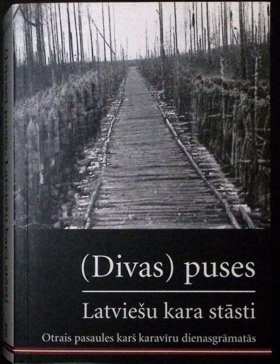 (Divas) puses. Latviešu kara stāsti