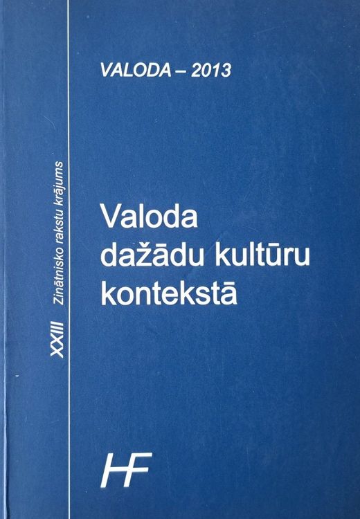 Valoda-2013. Valoda dažādu kultūru kontekstā
