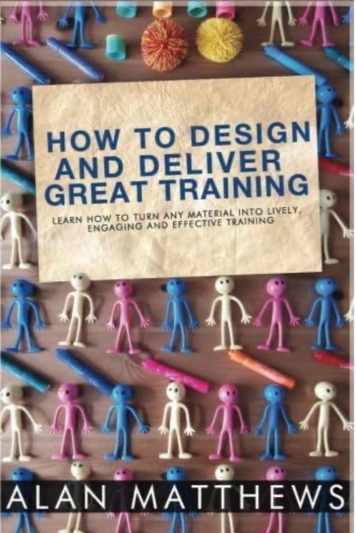 How to Design and Deliver a Great Training