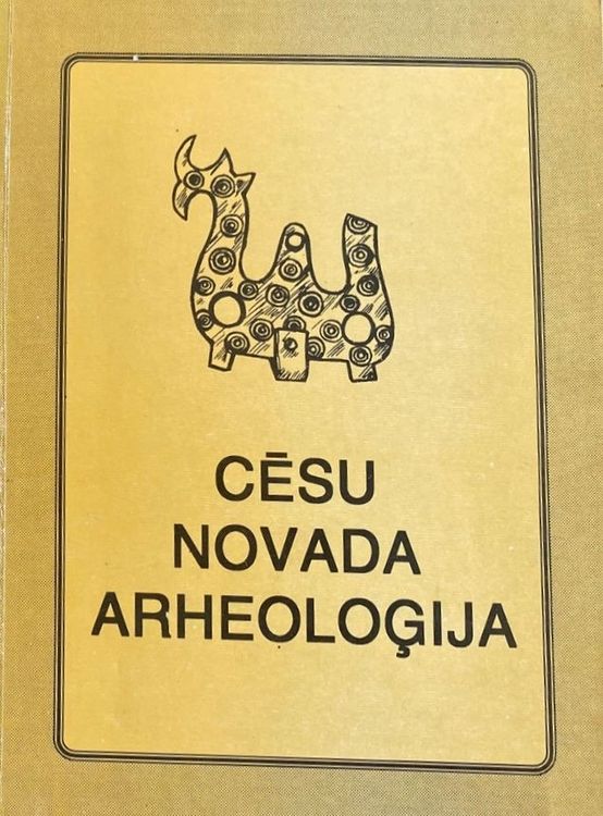 Cēsu novada arheoloģija