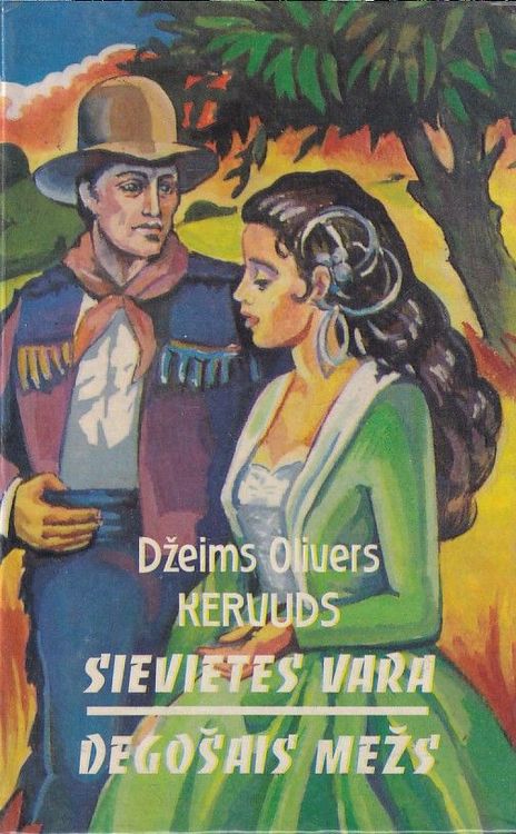 Sievietes vara. Degošais mežs