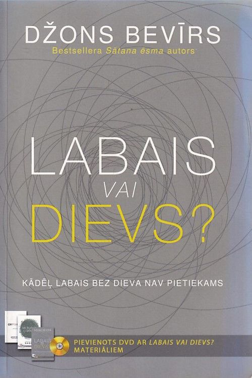 Labais vai dievs ?