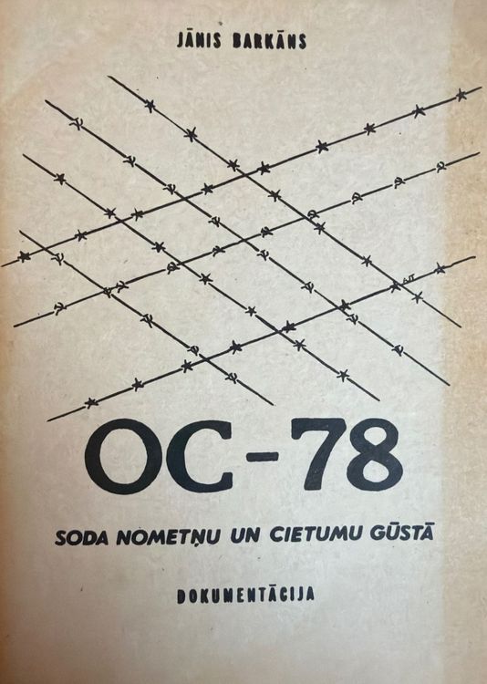 OC-78. Soda nometņu un cietumu gūstā