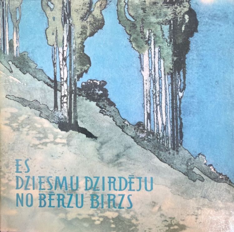 Es dziesmu dzirdēju no bērzu birzs
