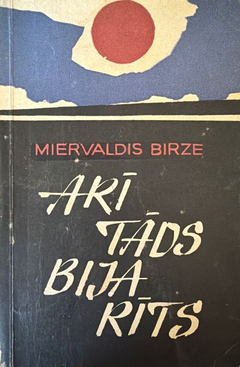 Arī tāds bija rīts