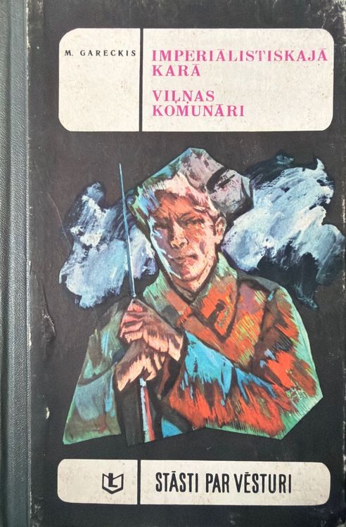 Imperiālistiskajā karā. Viļņas komunāri