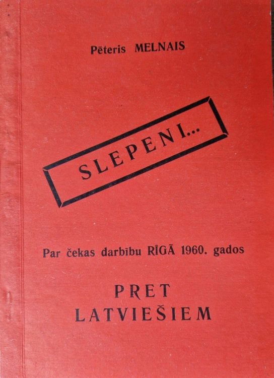 Pret čekas darbību Rīgā 1960. gados 