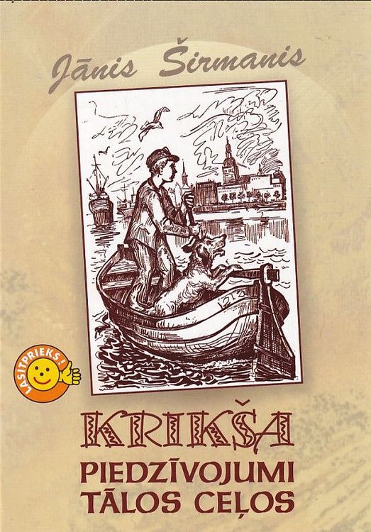 Krikša piedzīvojumi tālos ceļos