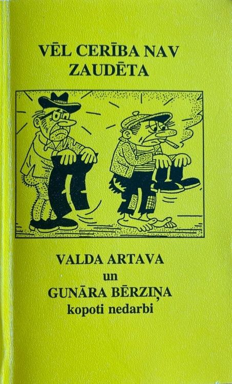 Vēl cerība nav zaudēta