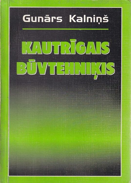 Kautrīgais Būvtehniķis