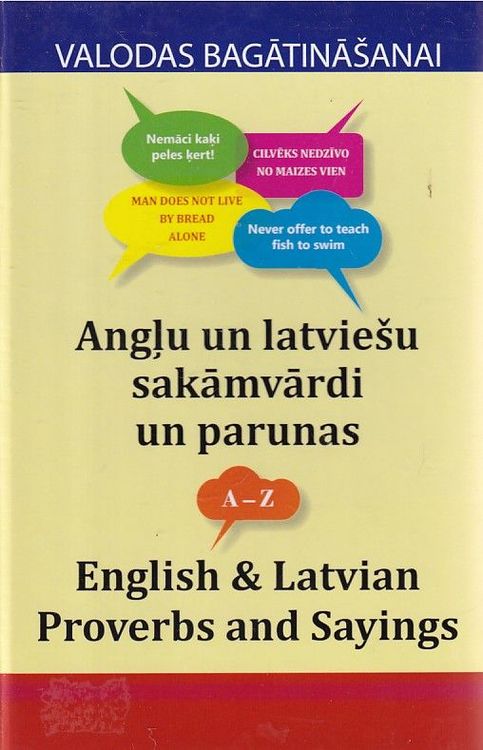 Angļu un latviešu sakāmvārdi un parunas