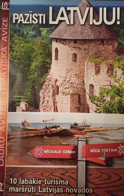 Pazīsti Latviju! 10 labākie tūrisma maršruti Latvijas novados