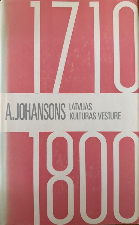 Latvijas kultūras vēsture, 1710-1800