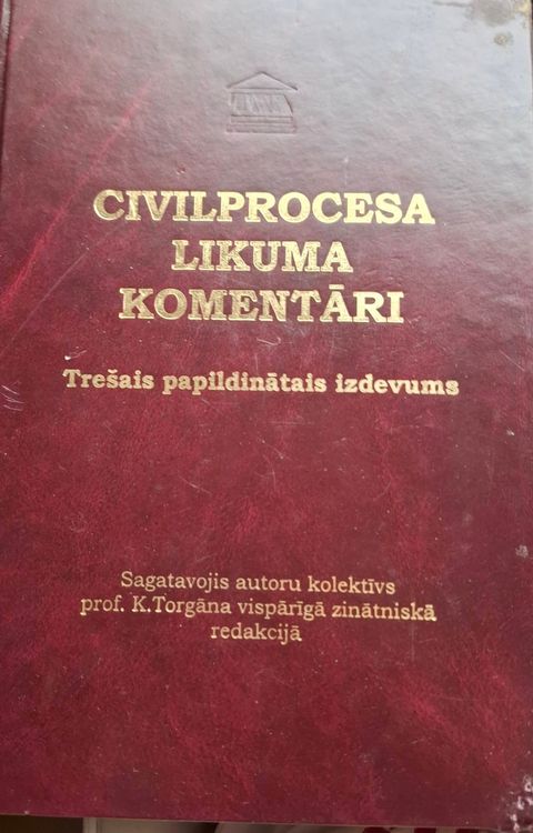 Civilprocesa likuma komentāri. Trešais papildinātais izdevums.